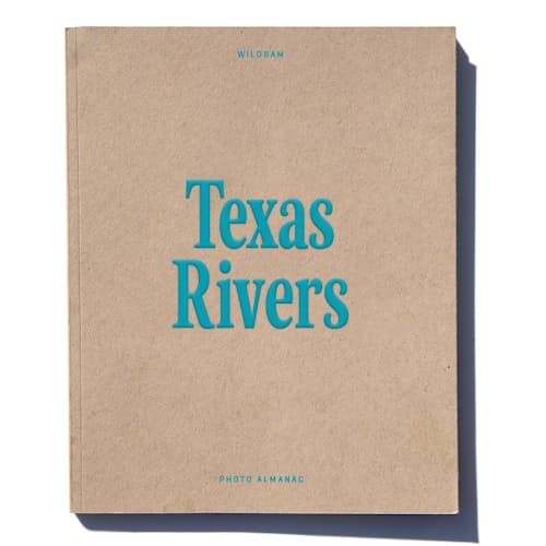 laydown image of Texas Rivers Photo Almanac