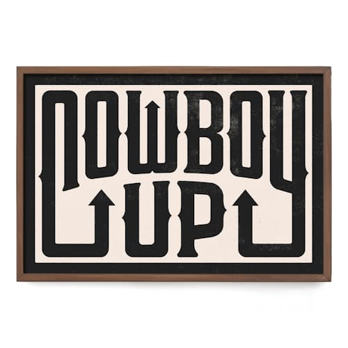 laydown image of Cowboy Up Typography Poster