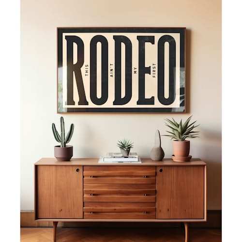 lifestyle image of This Ain't My First Rodeo Typography Poster #1